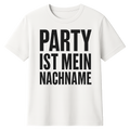 Party ist mein Nachname