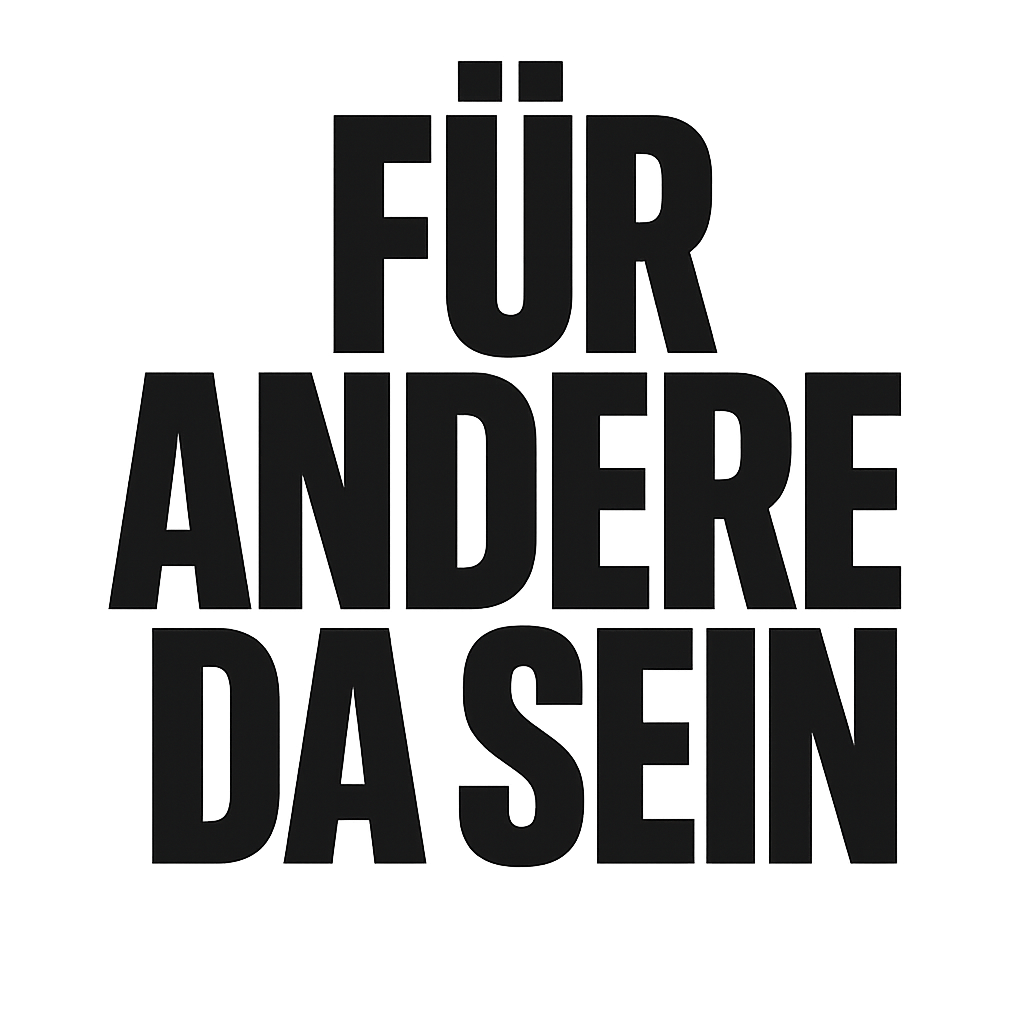 Für andere da sein