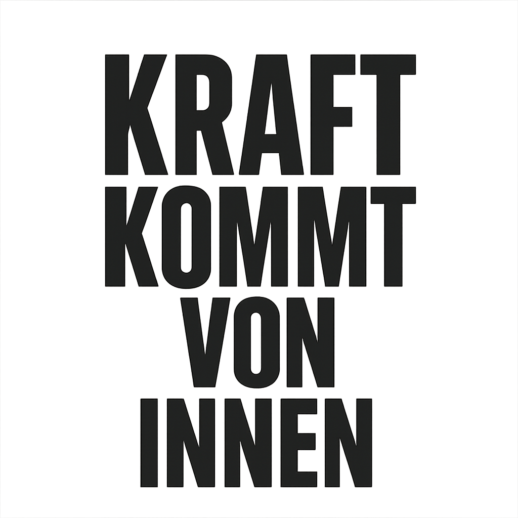 Kraft kommt von innen