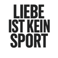 Liebe ist kein Sport