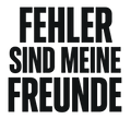 Fehler sind meine Freunde