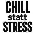 Chill statt Stress