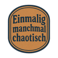 Einmalig manchmal chaotisch