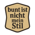 bunt ist nicht mein Stil