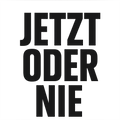 Jetzt oder nie