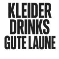 Kleider Drinks gute Laune