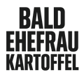 Bald Ehefrau Kartoffel