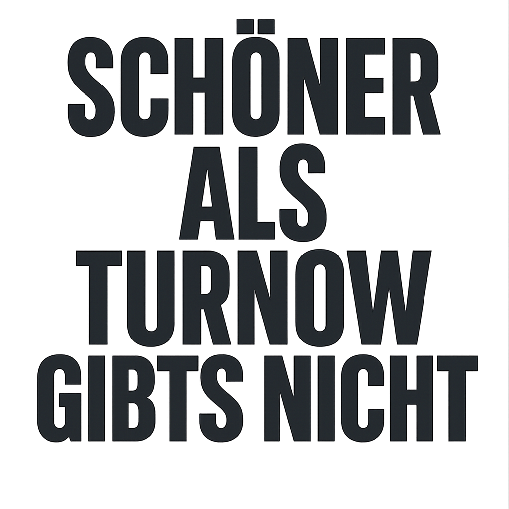 Schöner als Turnow gibts nicht