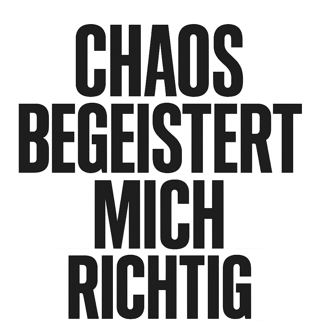 Chaos begeistert mich richtig