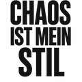 Chaos ist mein Stil