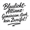Blaulicht-Allianz: Gemeinsam stark, kein Zweifel!