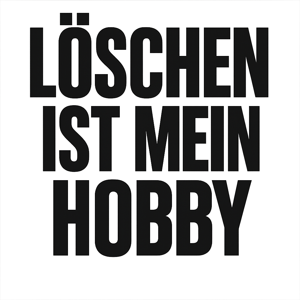 Löschen ist mein Hobby