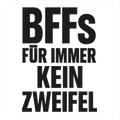 BFFs für immer kein Zweifel