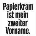 Papierkram ist mein zweiter Vorname.