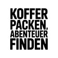 Koffer packen, Abenteuer finden