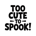 Too cute to spook!