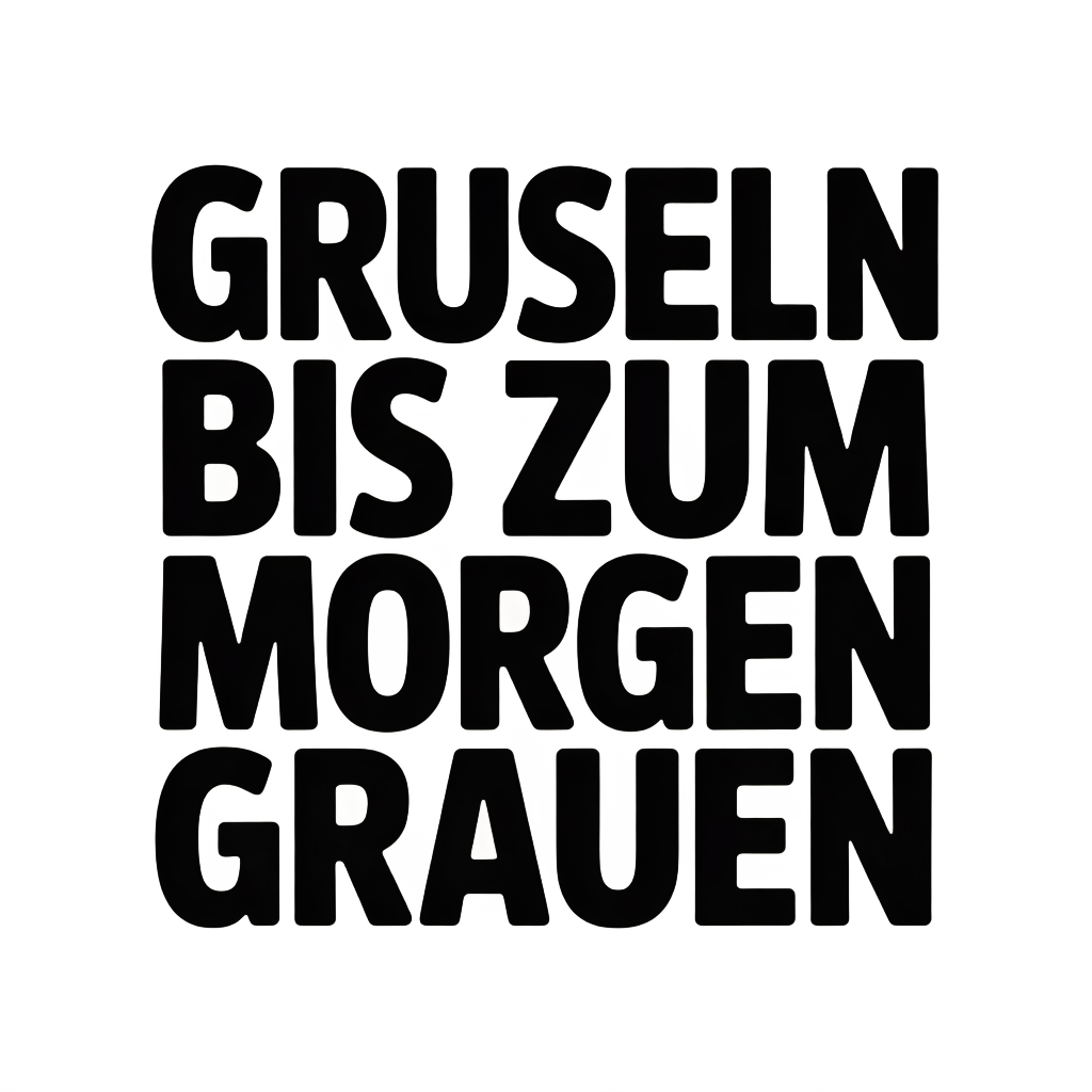Gruseln bis zum Morgengrauen
