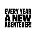 Every year a new Abenteuer!
