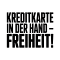 Kreditkarte in der Hand – Freiheit!