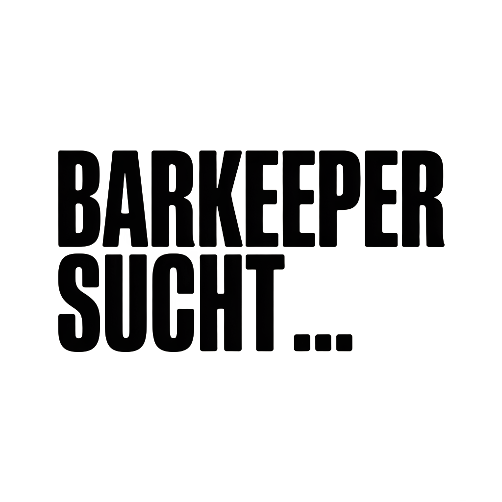 BARKEEPER SUCHT…