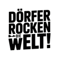 Dörfer rocken die Welt!