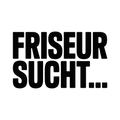 FRISEUR SUCHT…