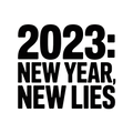2023: New Year, New Lies