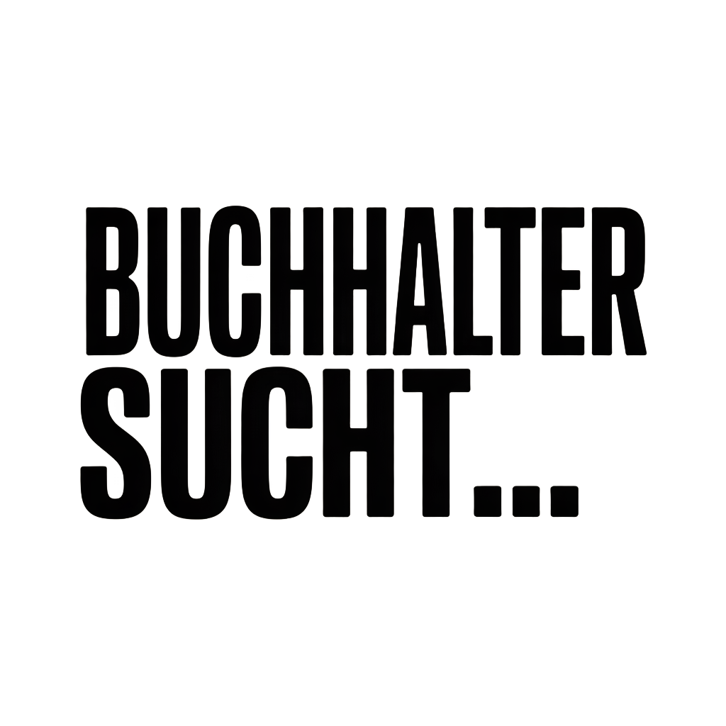 BUCHHALTER SUCHT…