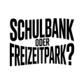 Schulbank oder Freizeitpark?