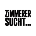 ZIMMERER SUCHT…