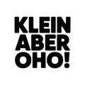 Klein aber oho!