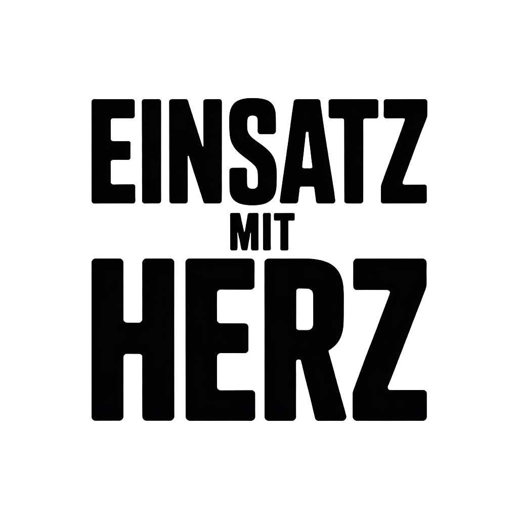 Einsatz mit Herz
