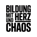 Bildung mit Herz und Chaos