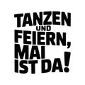 Tanzen und feiern, Mai ist da!