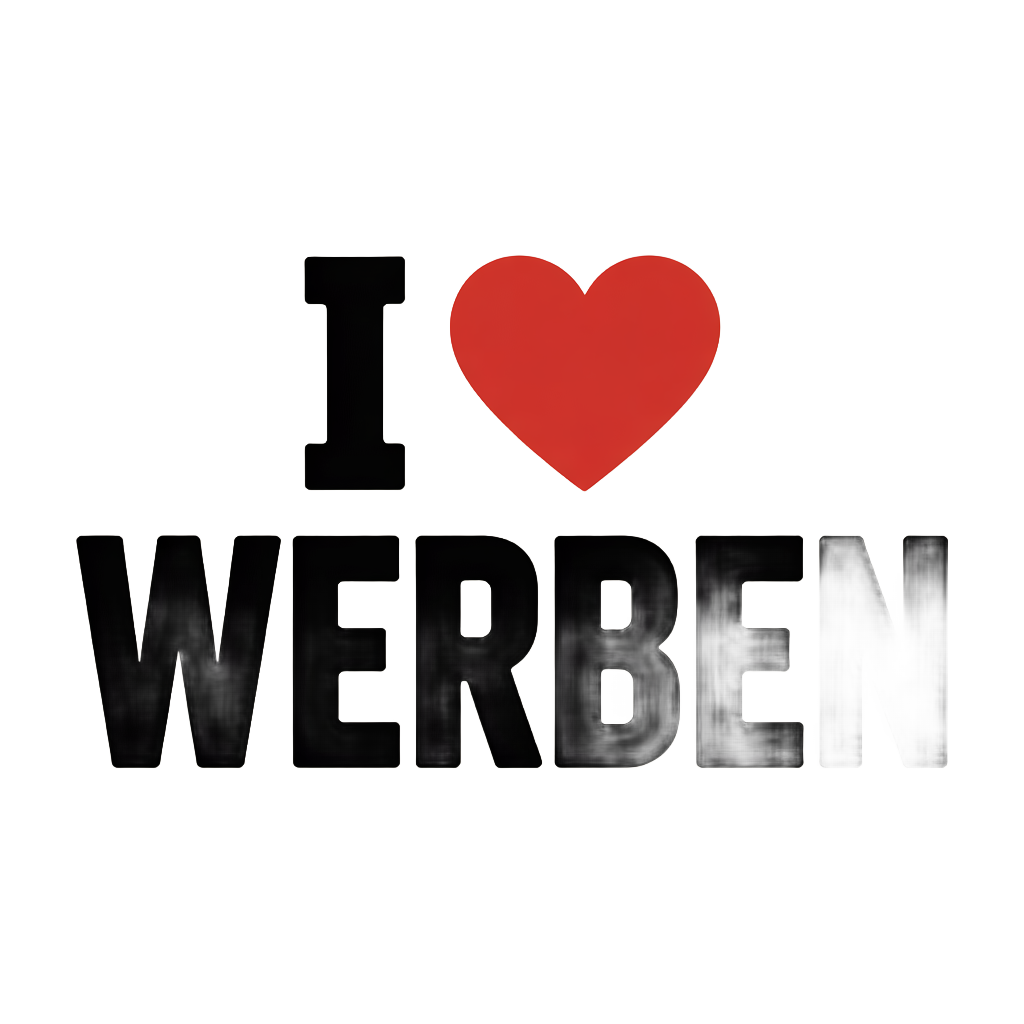 I ♥ Werben