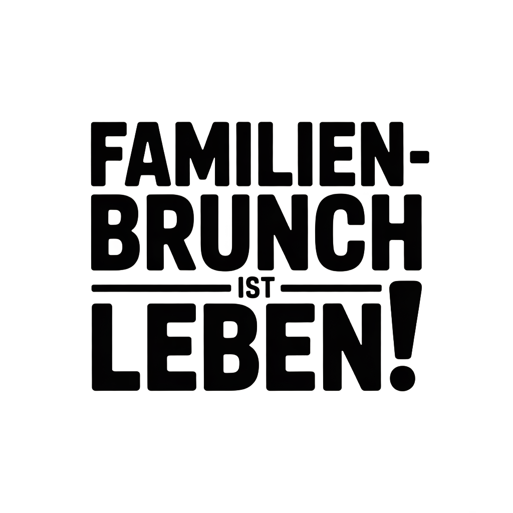 Familien-Brunch ist Leben!