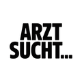 ARZT SUCHT…